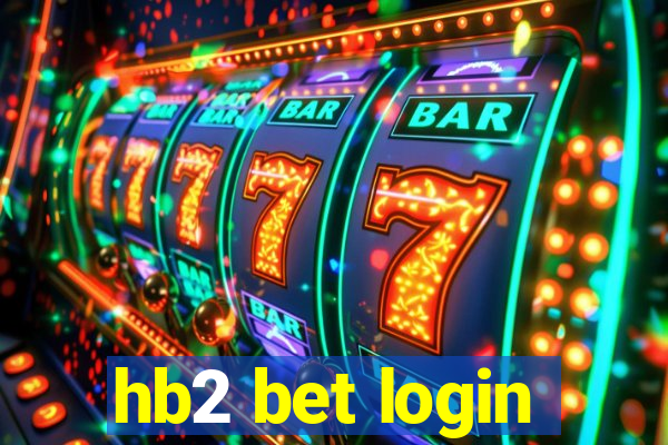 hb2 bet login